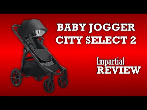 Baby Jogger City Select 2, An Impartial Review: Mechanics, Comfort, Use