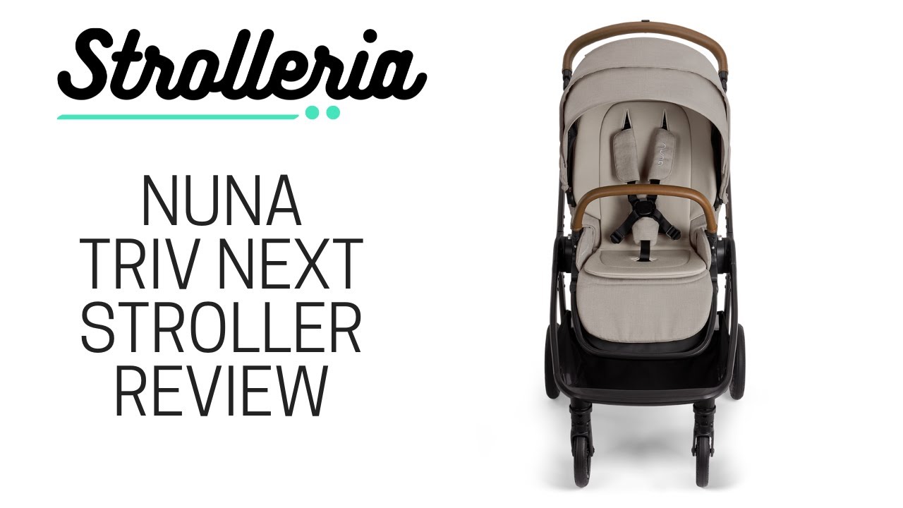 Nuna TRIV Next Stroller Review