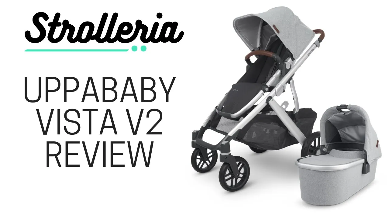 UPPAbaby VISTA V2 Stroller Review