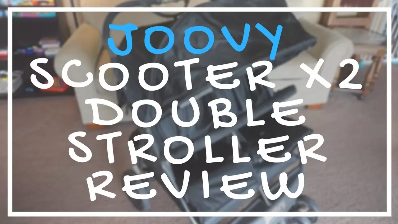 Joovy Scooter X2 Double Stroller Review and How To // Everything You Need To Know // Momma Alia