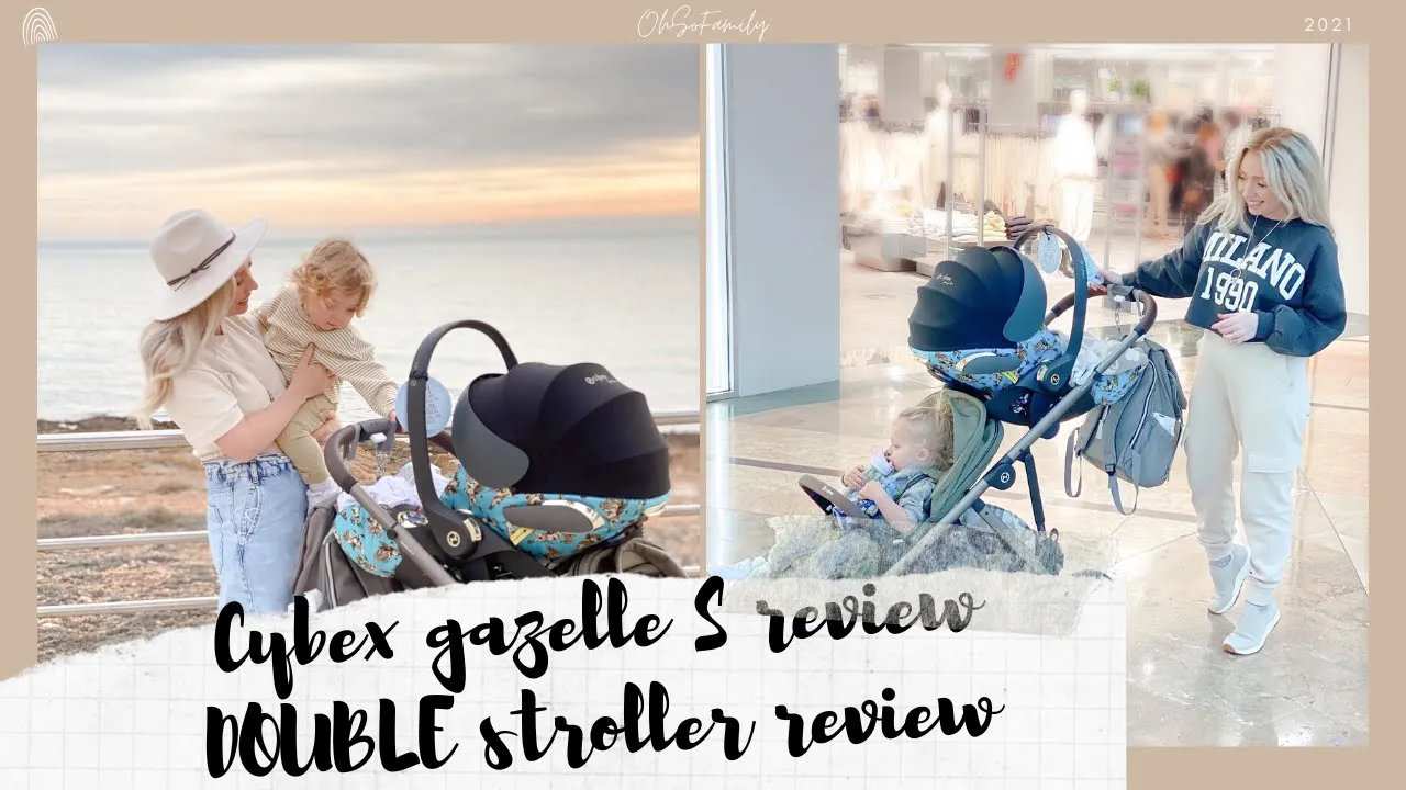 CYBEX GAZELLE S REVIEW | DOUBLE STROLLER REVIEW | NEWBORN AND TODDLER STROLLER | DOUBLE PRAM REVIEW